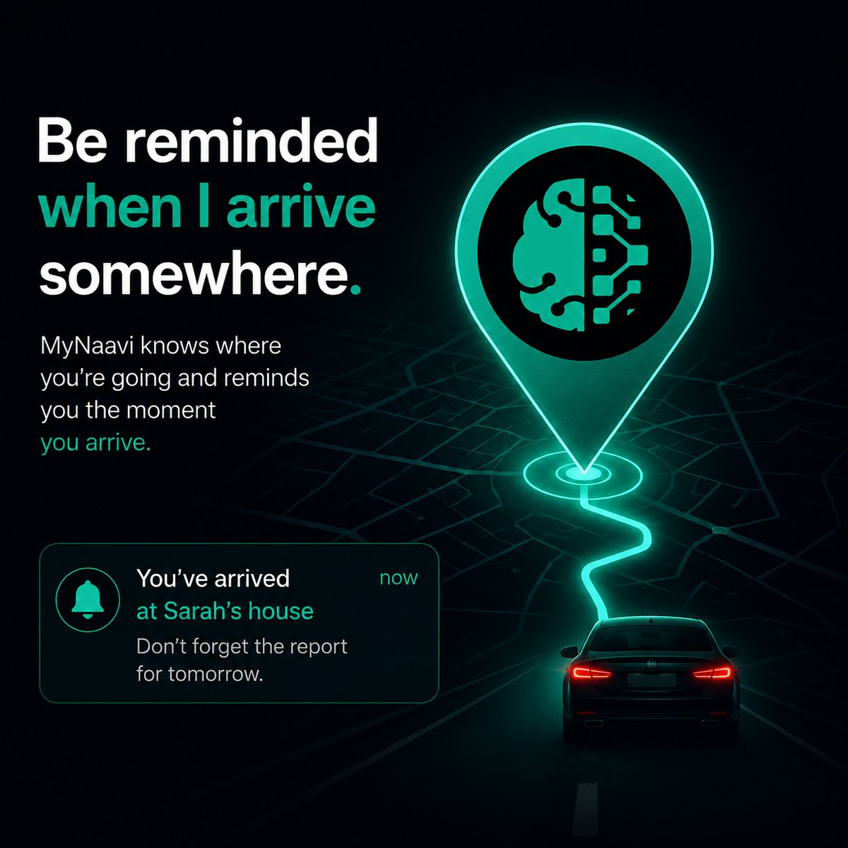 Illustration of MyNaavi sending an arrival reminder as a car pulls up to a house